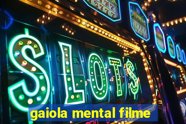 gaiola mental filme